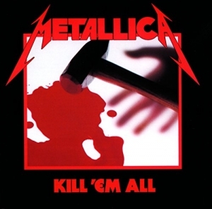 Metallica  -  Kill'em All (1983) (Deluxe / Remastered 2016) 6CD