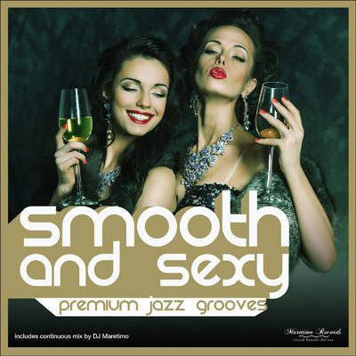 VA -  Smooth And Sexy - Premium Jazz Grooves - 2016