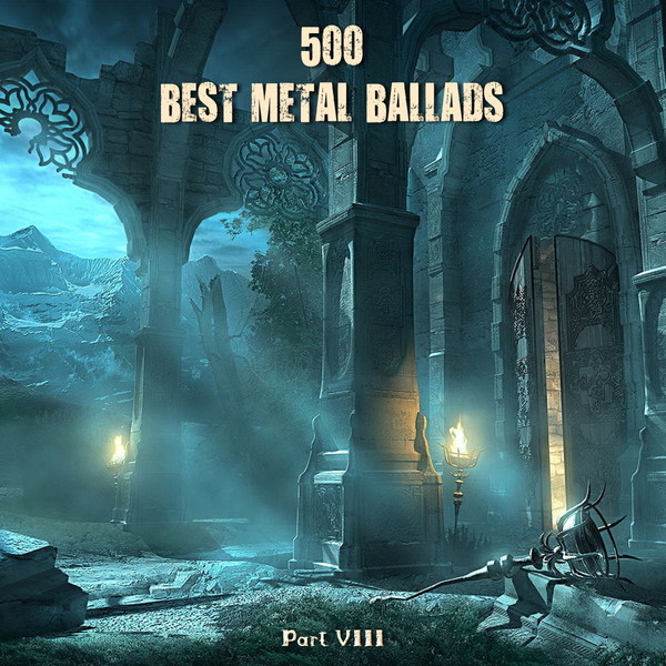Best Metal Ballads - Part VIII